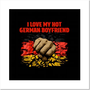 I Love My Hot Ger friend friend Humor Fiance Posters and Art